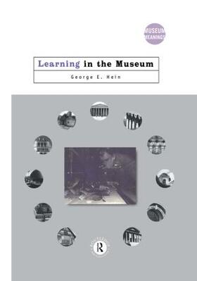 Hein |  Learning in the Museum | Buch |  Sack Fachmedien