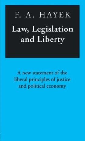 Hayek |  Law, Legislation and Liberty | Buch |  Sack Fachmedien