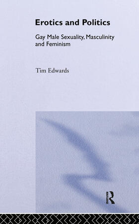 Edwards |  Erotics and Politics | Buch |  Sack Fachmedien