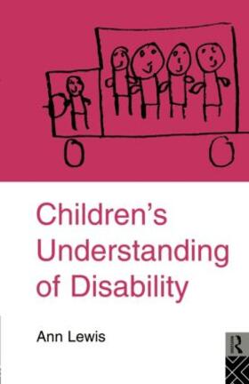 Lewis |  Children's Understanding of Disability | Buch |  Sack Fachmedien