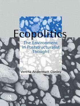 Conley |  Ecopolitics | Buch |  Sack Fachmedien