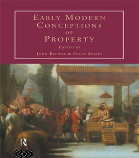 Brewer / Staves |  Early Modern Conceptions of Property | Buch |  Sack Fachmedien