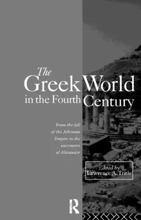 Tritle |  The Greek World in the Fourth Century | Buch |  Sack Fachmedien