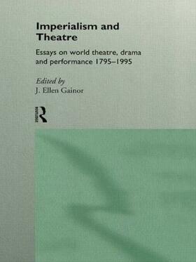 Gainor |  Imperialism and Theatre | Buch |  Sack Fachmedien