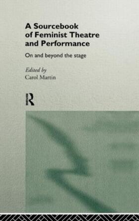 Martin |  A Sourcebook on Feminist Theatre and Performance | Buch |  Sack Fachmedien