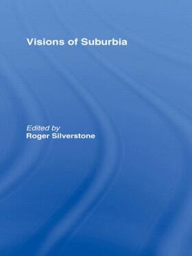 Silverstone |  Visions of Suburbia | Buch |  Sack Fachmedien