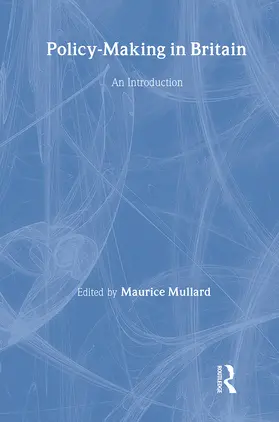 Mullard |  Policy-Making in Britain | Buch |  Sack Fachmedien