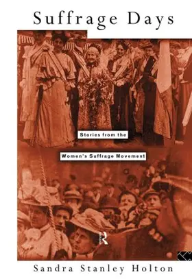 Holton |  Suffrage Days | Buch |  Sack Fachmedien