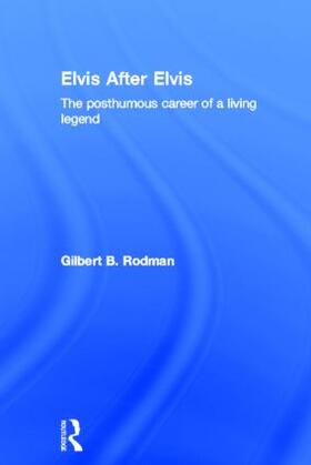 Rodman |  Elvis After Elvis | Buch |  Sack Fachmedien