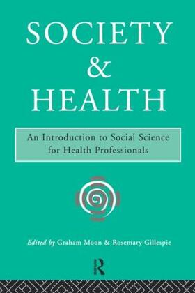 Gillespie / Moon |  Society and Health | Buch |  Sack Fachmedien