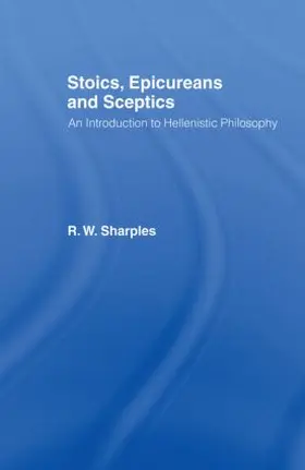 Sharples |  Stoics, Epicureans and Sceptics | Buch |  Sack Fachmedien