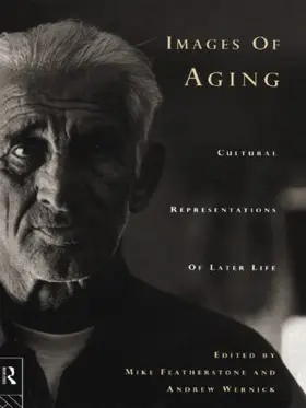 Featherstone / Wernick |  Images of Aging | Buch |  Sack Fachmedien