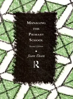 Dean |  Managing the Primary School | Buch |  Sack Fachmedien