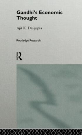 Dasgupta |  Gandhi's Economic Thought | Buch |  Sack Fachmedien