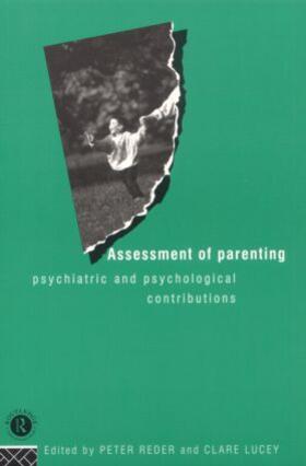Reder / Lucey |  Assessment of Parenting | Buch |  Sack Fachmedien