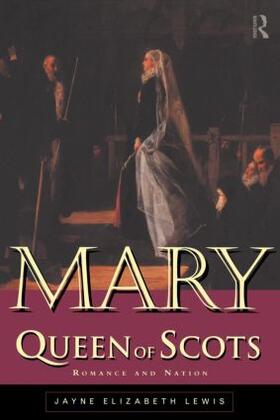Lewis |  Mary Queen of Scots | Buch |  Sack Fachmedien