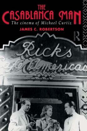 Robertson |  The Casablanca Man | Buch |  Sack Fachmedien