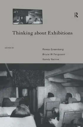 Ferguson / Greenberg / Nairne |  Thinking About Exhibitions | Buch |  Sack Fachmedien