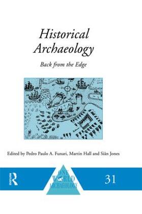 Funari / Hall / Jones |  Historical Archaeology | Buch |  Sack Fachmedien