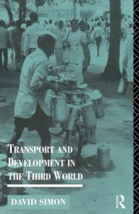 Simon |  Transport and Development in the Third World | Buch |  Sack Fachmedien