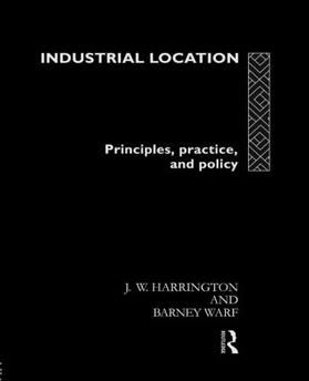 Harrington / Warf |  Industrial Location | Buch |  Sack Fachmedien