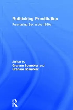 Scambler |  Rethinking Prostitution | Buch |  Sack Fachmedien