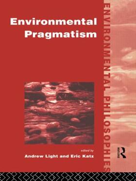 Katz / Light |  Environmental Pragmatism | Buch |  Sack Fachmedien
