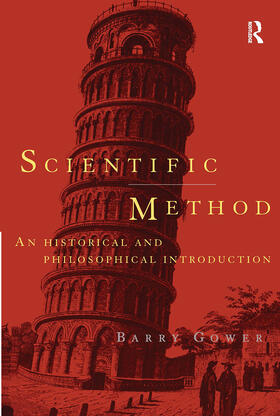 Gower |  Scientific Method | Buch |  Sack Fachmedien