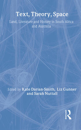 Darian-Smith / Gunner / Nuttall |  Text, Theory, Space | Buch |  Sack Fachmedien