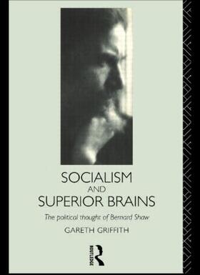 Griffith |  Socialism and Superior Brains | Buch |  Sack Fachmedien
