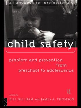 Gillham / Thompson |  Child Safety | Buch |  Sack Fachmedien