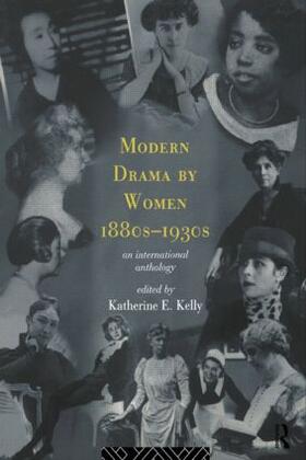 Kelly |  Modern Drama by Women 1880s-1930s | Buch |  Sack Fachmedien