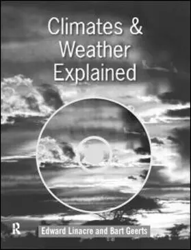 Geerts / Linacre |  Climates and Weather Explained | Buch |  Sack Fachmedien