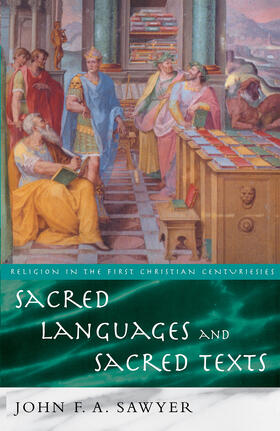Sawyer |  Sacred Languages and Sacred Texts | Buch |  Sack Fachmedien
