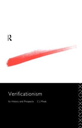 Misak |  Verificationism | Buch |  Sack Fachmedien