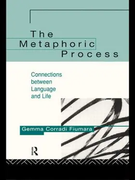 Fiumara |  The Metaphoric Process | Buch |  Sack Fachmedien