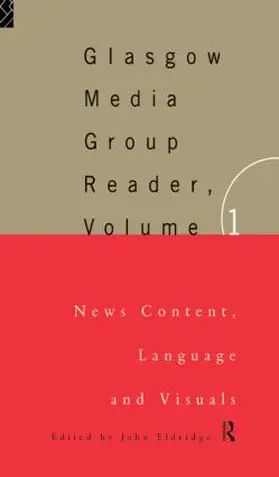 Eldridge |  The Glasgow Media Group Reader, Vol. I | Buch |  Sack Fachmedien