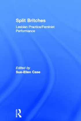 Case |  Split Britches | Buch |  Sack Fachmedien