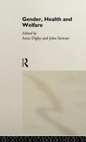 Digby / Stewart |  Gender, Health and Welfare | Buch |  Sack Fachmedien