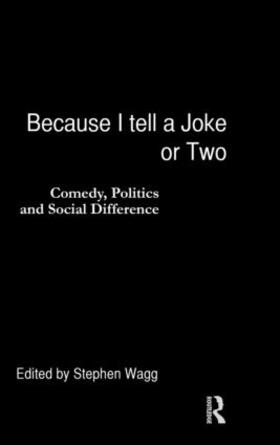 Wagg |  Because I Tell a Joke or Two | Buch |  Sack Fachmedien