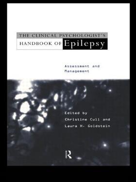 Cull / Goldstein |  The Clinical Psychologist's Handbook of Epilepsy | Buch |  Sack Fachmedien