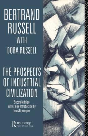 Russell |  The Prospects of Industrial Civilisation | Buch |  Sack Fachmedien