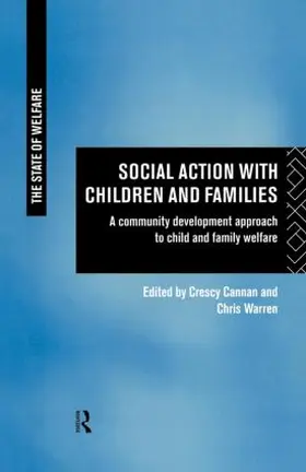 Cannan / Warren |  Social Action with Children and Families | Buch |  Sack Fachmedien