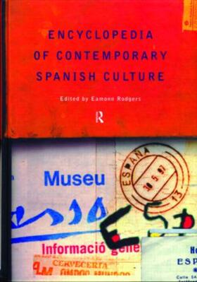 Rodgers |  Encyclopedia of Contemporary Spanish Culture | Buch |  Sack Fachmedien