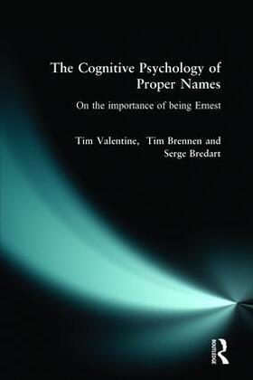 Bredart / Brennen / Valentine |  The Cognitive Psychology of Proper Names | Buch |  Sack Fachmedien