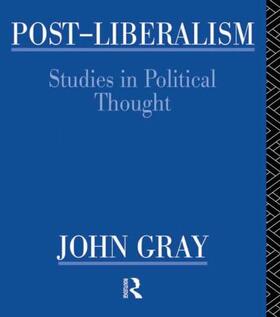 Gray |  Post-Liberalism | Buch |  Sack Fachmedien