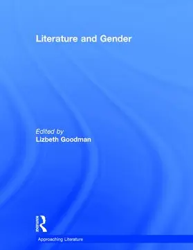 Goodman |  Literature and Gender | Buch |  Sack Fachmedien