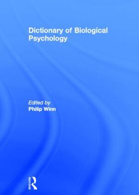 Winn |  Dictionary of Biological Psychology | Buch |  Sack Fachmedien