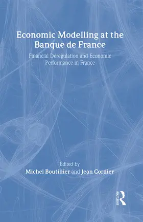 Boutillier / Cordier |  Economic Modelling at the Banque de France | Buch |  Sack Fachmedien