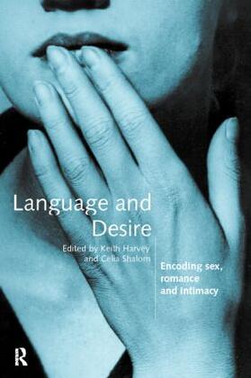 Harvey / Shalom |  Language and Desire | Buch |  Sack Fachmedien